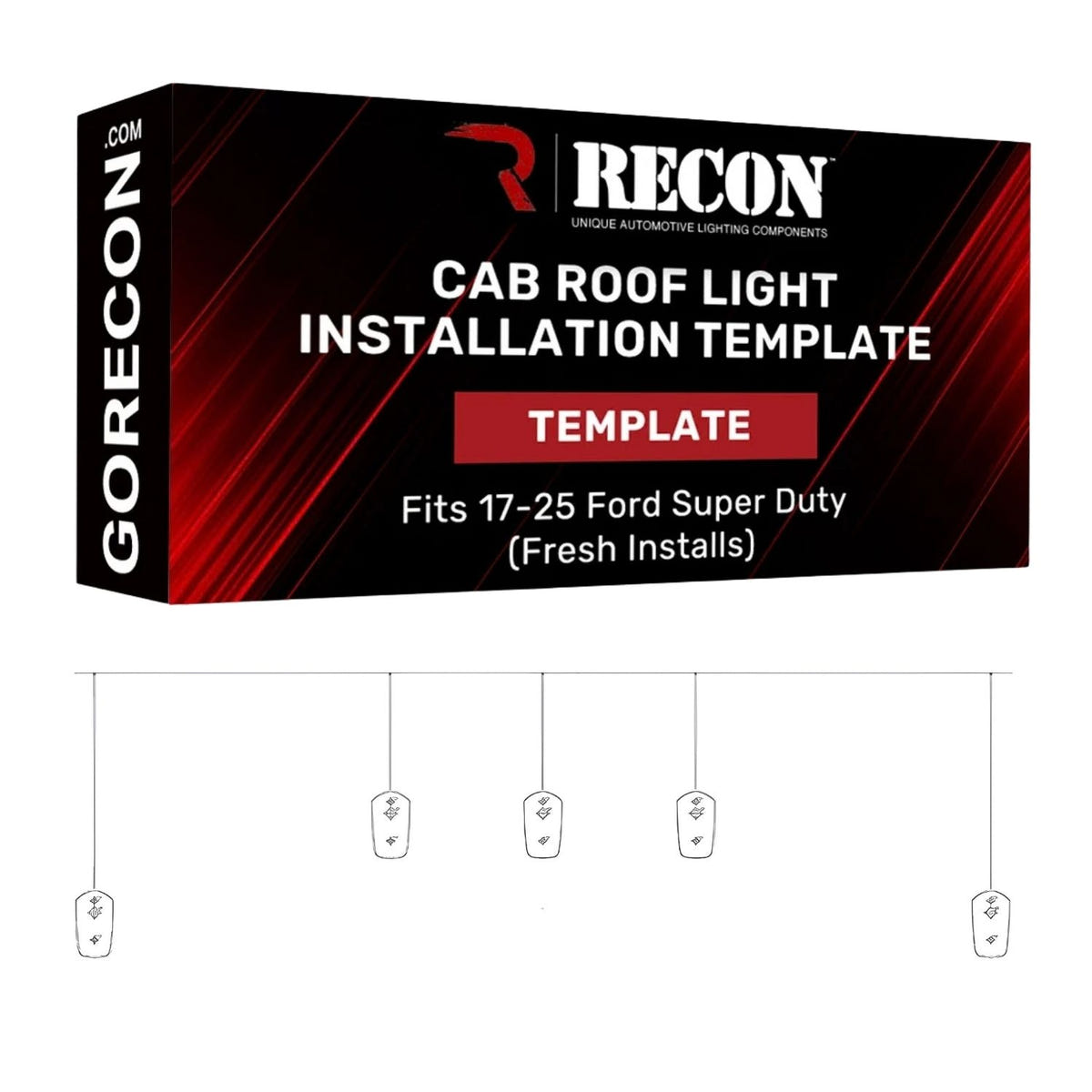 RECON Cab Roof Light Installation Template 17-26 Ford Super Duty